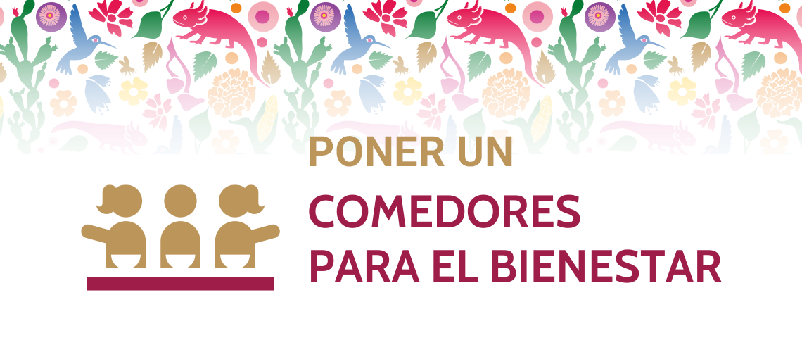 Poner un Comedor para el bienestar.png